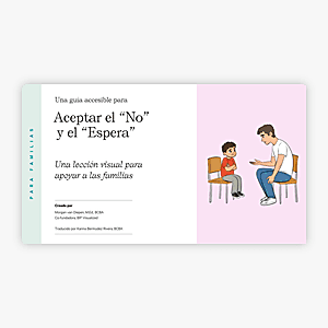 An Approachable Guide to Accepting "No" and "Wait" (Spanish)
