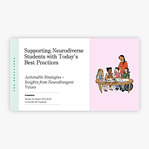 Supporting Neurodiverse Students with Today’s Best Practices