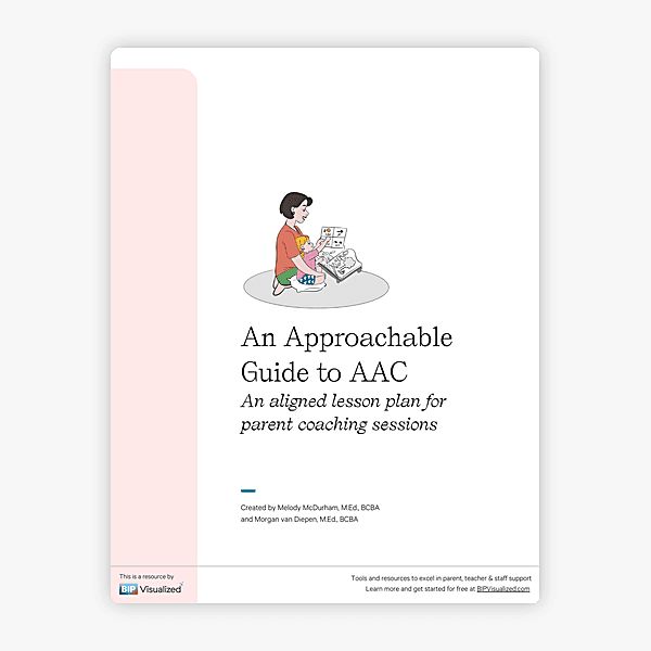 An Approachable Guide to AAC ~ Parent Coaching Lesson Plan