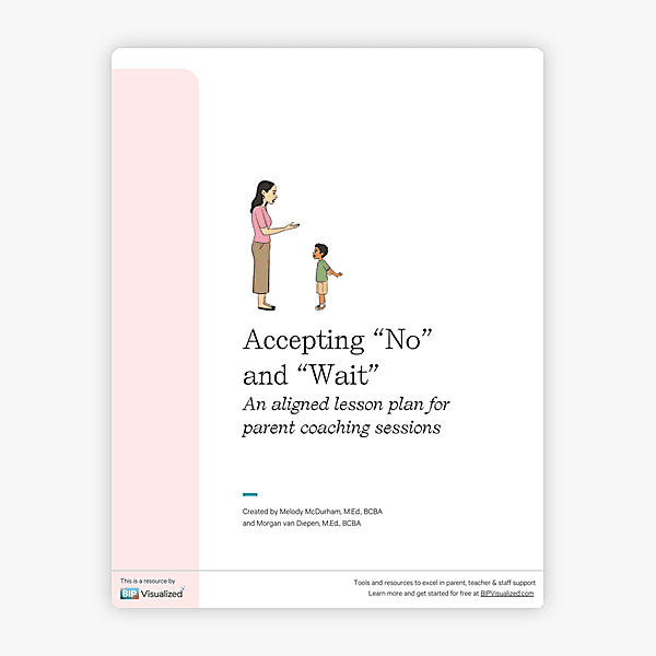 Accepting “No” and “Wait” ~ Parent Coaching Lesson Plan