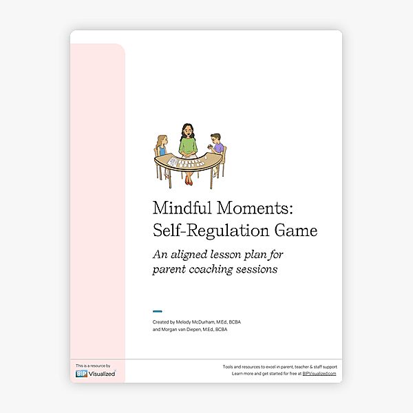 Mindful Moments Game ~ Parent Coaching Lesson Plan