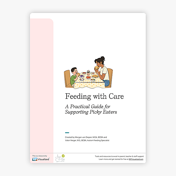 Feeding with Care: A Practical Guide for Supporting Picky Eaters